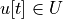 u[t] \in U