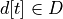 d[t] \in D